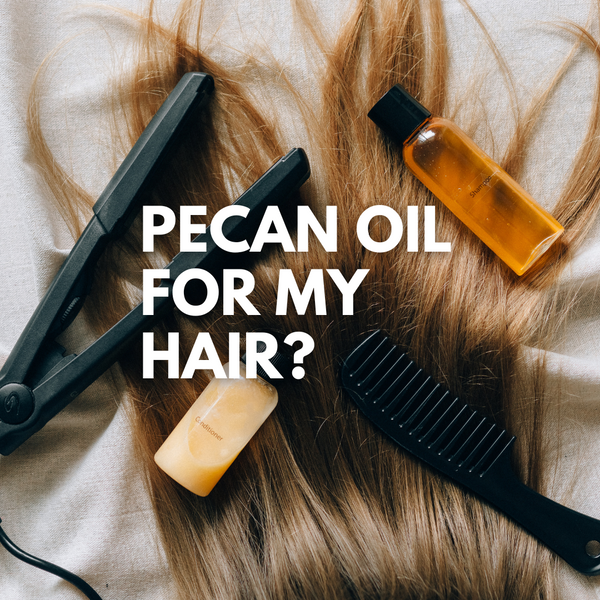 How Do I Use Pecan Oil For My Hair?